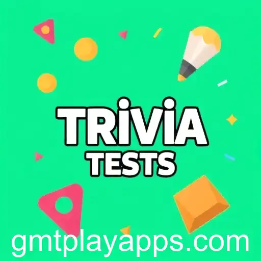 Exploring 'Trivia Tests' and the Thrill of Knowledge Challenges on the Gmt Play App